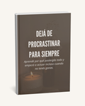 Dejá de procastinar para siempre
