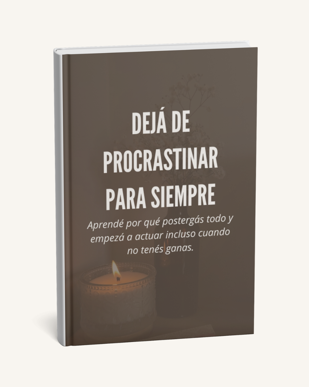 Dejá de procastinar para siempre